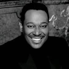 Name a song by Luther Vandross but it can't be Never Too Much❗️