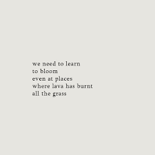 5489 quotes have been tagged as heart: Bella Montreal Insta Bella Montreal Pinterest Weheartit Bella4549 We Need To Learn To Bloom Ev Quotes To Live By Words Inspirational Quotes
