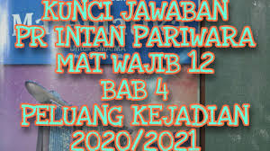 Untuk mengunduh file gunakan tombol download yang tersedia kemudian buka link download yang muncul. Kunci Jawaban Matematika Wajib 12 Bab 4 Peluang Kejadian Youtube