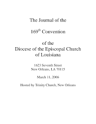 The Journal of the 169 Convention of the Diocese of the Episcopal Church of  Louisiana