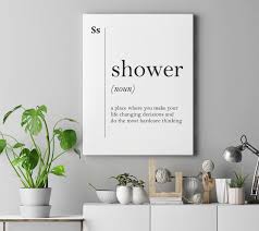 Shower Canvas Art Definition Bathroom Print Bathroom Wall Art Etsy Quote Canvas Prints Canvas Quotes Canvas Art Quotes