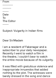 A letter to the editor. Write A Letter To Editor Of A Daily Newspaper Expressing Your Views About Vulgarity In Punjabi Brainly In