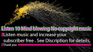 No Copyright Music No Copyright Music Mp3 Download Copyright Music Free Background Music Copyright Free Music