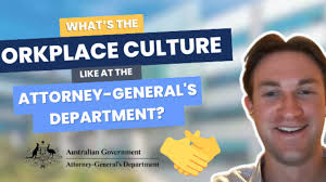 What is the workplace culture like at the Attorney-General's Department?