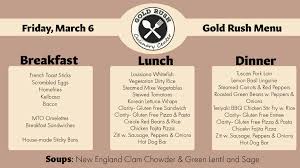 Gold rush chicken is a family owned business established in 1957. Cal U Dining On Twitter Happy Friday Cal U Here Is Your Gold Rush Menu For Friday March 6 Happydining