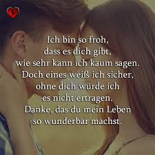 P Ich Bin So Froh Dass Es Dich Gibt Wie Sehr Kann Ich Kaum Sagen Doch Eines Weiss Ich Siche Schone Spruche Liebe Grosse Liebe Spruche Spruche Zum Danke Sagen