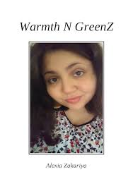 Warmth N GreenZ eBook : Zakariya, Alexia, Banks, Rebecca Anne, Flores,  Melanie: Amazon.in: Kindle Store