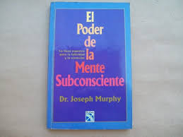 Cuerpo, la mente y el espíritu, sino también el corazón. Libro Poder De La Mente Subconsciente El Descargar Libros Online Net