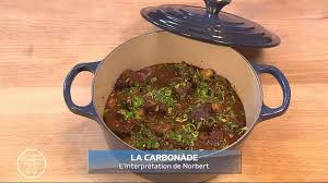 La Carbonade De Norbert Tarayre Pour 4 P 800 G De Joue De Boeuf 1 Oignon 250 G De Champigno Recette De Norbert Norbert Tarayre Recette Recettes De Cuisine
