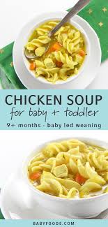 Pin By Sarah Garbo On Baby Food Soup For Babies Chicken Noodle Recipes Easy Chicken Recipes
