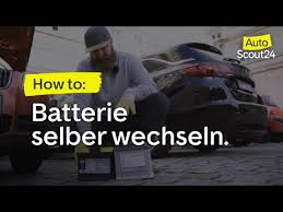 Autobatterie Wechseln Tipps Und Infos Mit Videos Autoscout24