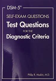 Dsm 5 Self Exam Questions Social Work Exam Clinical Social Work Clinical Social Work Exam