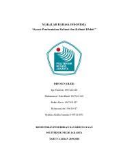 3) kalimat berpola s p (p kalimat majemuk adalah kalimat yang merupakan gabungan dari dua atau lebih klausa tunggal (sri hapsari. Kelompok 5 Kalimat Pdf Makalah Bahasa Indonesia U201csyarat Pembentukan Kalimat Dan Kalimat Efektif U201d Disusun Oleh Iga Yusdisti 1907411028 Muhammad Course Hero