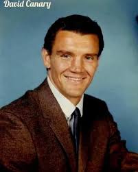Remembering Today Actor David Canary. (August 25, 1938