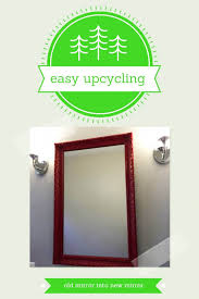 I have a large mirror over my fireplace mantel that i'd like to keep, but there are also 12 inch wide floor to ceiling wall mirrors on either side of the fireplace. Upcycling That Old Mirror And Frame Into A New One
