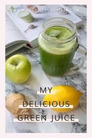 My Delicious Green Juice Recipe An Edited Lifestyle In 2020 Green Juice Recipes Green Juice Recipes Detox Energy Juice Recipes