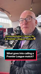 Inside the Role of a Premier League Commentator