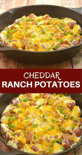 Cheddar Ranch Potatoes Recipe Potato Side Dishes Ranch Potatoes Recipes