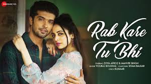 Download latest hindi songs mp3. Download New Hindi Song Rab Kare Tu Bhi