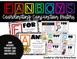 Simply put, they bring ideas together. Fanboys Coordinating Conjunctions By Little Red Writing House Tpt