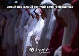 Sholat tahajud dikerjakan 2 rakaat dengan jumlah tidak terbatas. Cara Sholat Tahajud Dan Witir Serta Penjelasannya Bangkitmedia