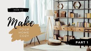 So grab a coffee and relax while watching videos from these five interior design youtubers we love. Cozy Home Interior In Minimalistic Style Youtube Thumbnail 1280x720px Graphics Template Edit Online And Download For Free Cozy House House Interior Interior