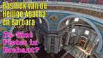 Basiliek van de Heilige Agatha en Barbara - Oudenbosch part 1 - YouTube