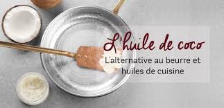 L Huile De Coco L Alternative Au Beurre Et Huiles De Cuisine Onatera Com