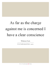 As Far As The Charge Against Me Is Concerned I Have A Clear Picture Quotes