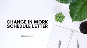 Change In Work Schedule Letter Sample Get Free Letter Templates Print Or Download