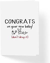 Click on any of the thumbnails below to download the card as a high quality pdf file. Amazon Com Funny Baby Shower Pregnancy Card Congrats On The New Baby Don T Drop It 5 X 7 Blank Inside With Kraft Envelope Sarcastic Adult Humor Gender Neutral New