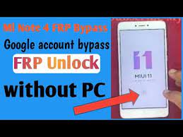 Get a huawei frp tool, and you. Mi Note 4 Frp Bypass Youtube Update For Gsm
