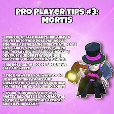 Pro Player Tips 3 Mortis Brawlstars