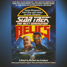 STAR TREK: THE NEXT GENERATION: RELICS Audiobook by Michael Jan Friedman,  James Doohan, LeVar Burton | Official Publisher Page | Simon & Schuster