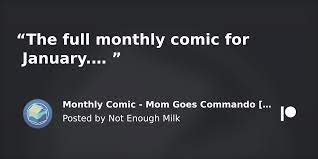 Monthly Comic - Mom Goes Commando [Complete 12 Pages] | Patreon