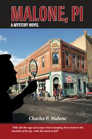 Amazon.com: MALONE, PI: A Mystery Novel: 9798987455517: Malone, Charles P.:  Books