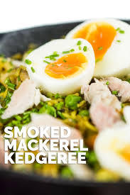 Skillet Smoked Mackerel Kedgeree Recipe Smoked Fish Recipe Smoked Mackerel Mackerel Recipes