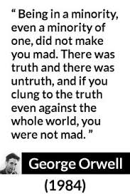 The party ultimate power resides in limiting its citizen's intelligence. 160 George Orwell Ideas In 2021 George Orwell Orwell Orwell Quotes