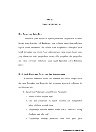 Beberapa hal yang sangat berhubungan dengan perkerasan lentur adalah: Top Pdf Jalan Raya Dengan Perkerasan Aspal Merup 123dok Com
