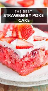 Easy Strawberry Poke Cake Dessert Recipes Easy Easy Strawberry Poke Cake