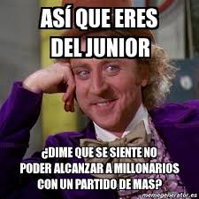 Atlético junior is going head to head with millonarios fc starting on 16 may 2021 at 20:00 utc. Meme Willy Wonka Asa Que Eres Del Junior A Dime Que Se Siente No Poder Alcanzar A Millonarios Con Un Partido De Mas 1457517