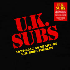 1977 2017 40 Years Of Uk Subs Singles