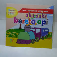 Buku mewarnai anak paud dan tk (kereta api). Cerita Pendidikan Untuk Anak Aku Suka Kereta Api Edisi 3 Bahasa Full Color Shopee Indonesia