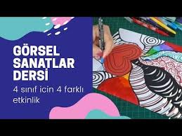 Gorsel Sanatlar Dersi Etkinlikleri 4 Sinif 4 Etkinlik Youtube Gorsel Sanatlar Sanat Sanat Dersleri