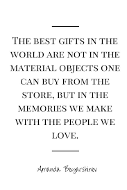 Quotes About Material Gifts 28 Quotes
