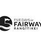 Five Days of Fairway’s - Rangitikei -Sponsored by event image
