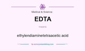 Edta Ethylendiaminetetraacetic Acid By Acronymsandslang Com