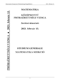 Íme, befutottak a matek érettségi megoldásai! Sg Probaerettsegi Matek Kozep 2021 Megoldas