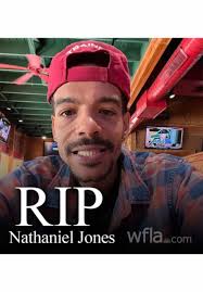 R.I.P. Nathaniel jones