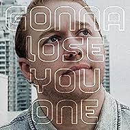 I'm Gonna Lose You One Day (Music Video 2025)